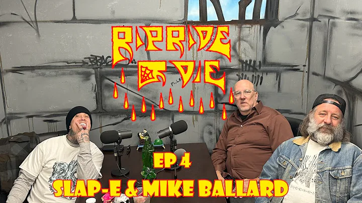 Ripride or Die - Ep.4 Slap-E & Mike Ballard