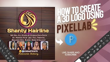 LEARN HOW TO MAKE 3D LOGO USING PIXELLAB