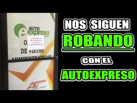 Nos siguen ROBANDO con el Autoexpreso