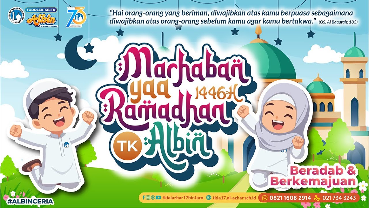 Marhaban Yaa Ramadhan 1446 | TK islam Al Azhar 17 Bintaro