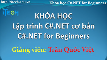 Học lập trình C# cơ bản - 11 Lập trình Hướng đối tượng