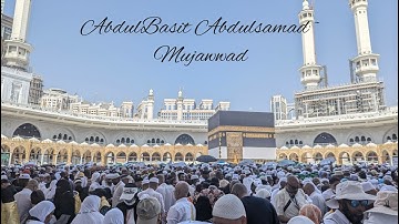 Al–Ahzab  The Combined Forces  – سورة الأحزاب AbdulBasit Abdulsamad ~ Mujawwad