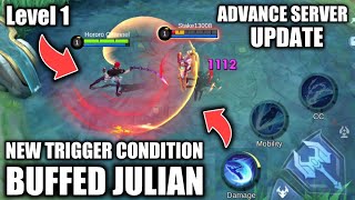 THE GREATEST BUFF THEY DID TO JULIAN | new advance server update march 28