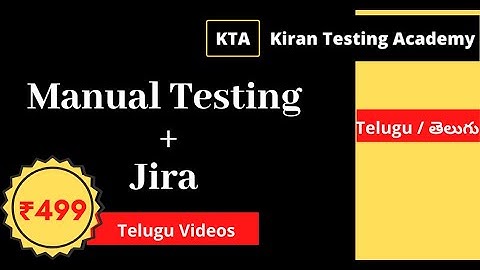 Complete Manual Testing and Jira and Agile Videos in Telugu / తెలుగు