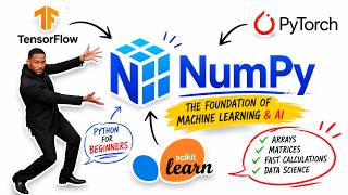What is NumPy? | NumPy Explained under 5 mins for Machine Learning Beginners Master Numpy Transpose Ravel Functions Beginner Friendly Tutorial