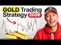 Gold Trading Strategy 2026: 3 Simple Concepts 🏆