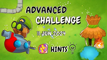 BTD6 Advanced Challenge Today