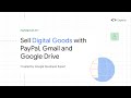 How to Sell Digital Goods with PayPal and Google Sheets