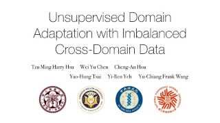 CCSL- Unsupervised Domain Adaptation with Imbalanced Cross-Domain Data