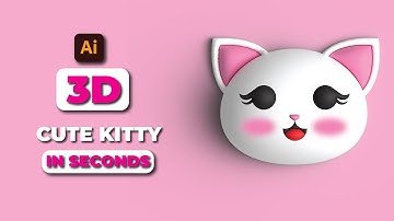 How To Make 3d Cute Kitty In Second｜ Illustrator Tutorial 2022