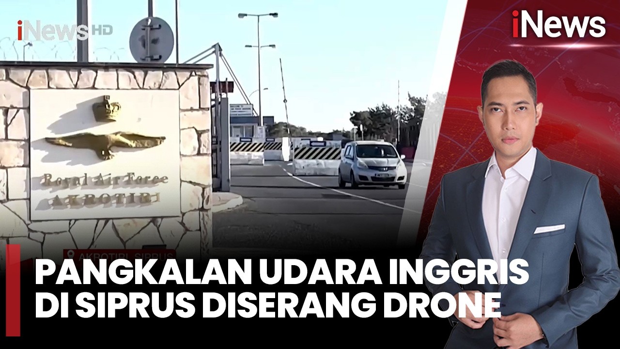 Pangkalan Udara Inggris di Siprus Diserang Drone, Serangan Bukan Dari Iran |iNews Room (5/3)