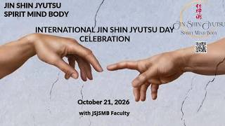 International JSJ Celebration JSJSMB October 21, 2026 Jin Shin Jyutsu Spirit Mind Body