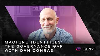 Non-Human Machine Identities: The Governance Gap | STRIVE