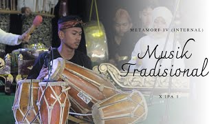 METAMORF IV || MUSIK TRADISIONAL || X IPA 1 || (Mojang Jajaka Pamageuh Tatar Sunda