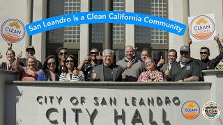 San Leandro Receives Clean California Community Designation