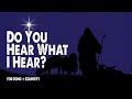 Do You Hear What I Hear For KING COUNTRY Worship Lyric Video mp3