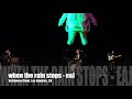 10232024 When The Rain Stops EaJ At The Hollywood Bowl 10232024 When The Rain Stops EaJ At The Hollywood Bowl