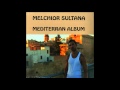 Video thumbnail for Melchior Sultana - Things Change
