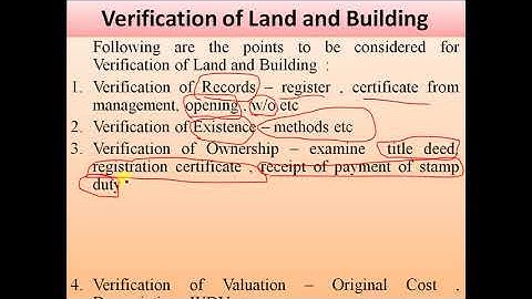 Auditing -  Verification of Land & Building