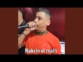 Nakrin El Malh Nakrin El Malh