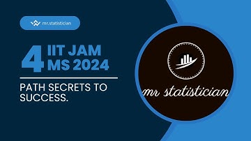 L4 IITJAM 2024 |  Mathematical Statistics | Mr Statistician