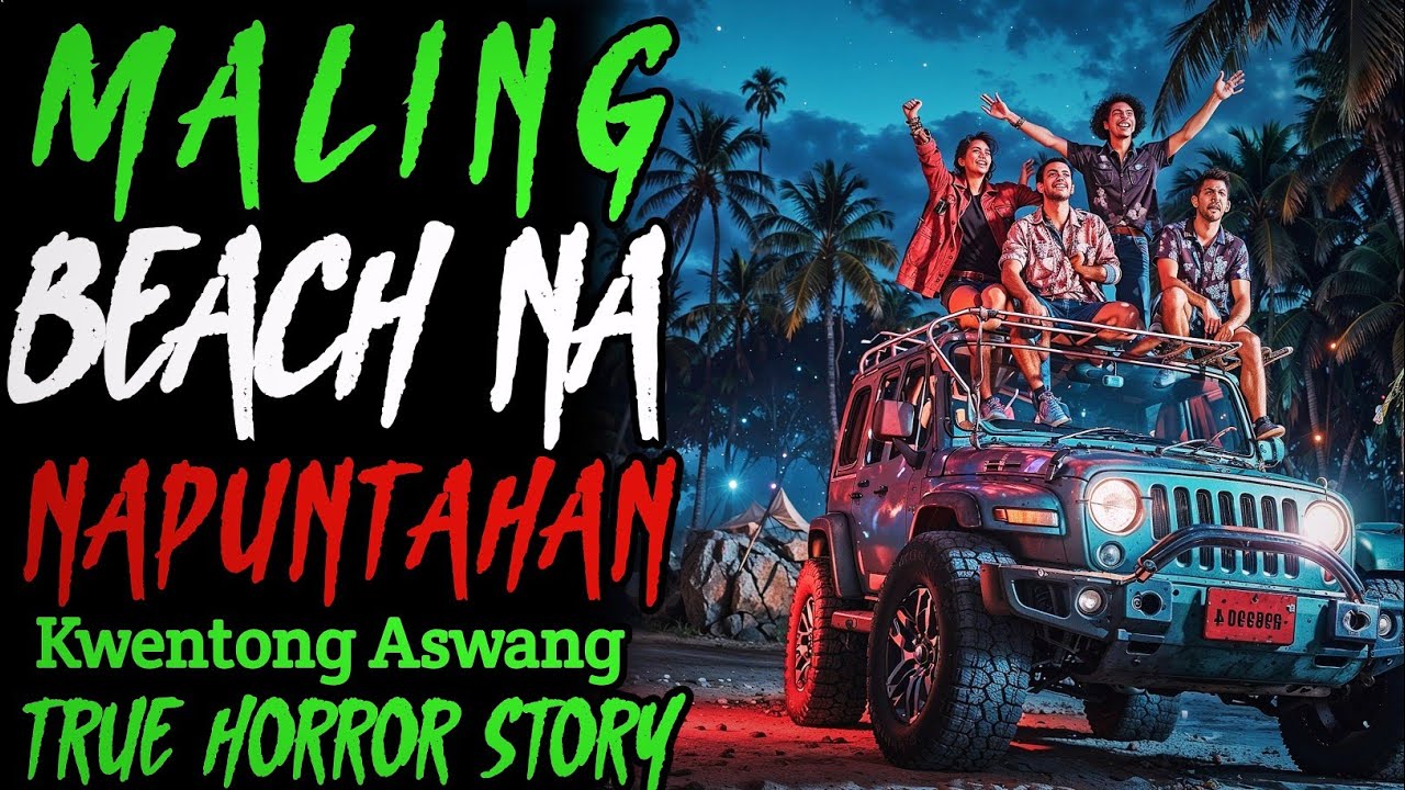MALING BEACH NA NAPUNTAHAN | Kwentong Aswang | True Story