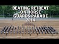 Beating retreat on horse guards parade 2014  the bands of hm royal marines