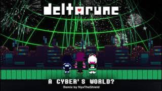Deltarune - A Cyber World [Synthwave Remix by NyxTheShield]