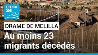 Drame de Melilla : des voix au Maroc réclament une enquête approfondie, Madrid accuse 