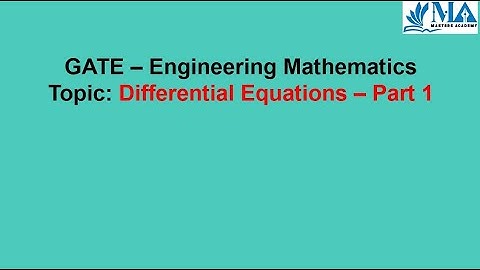 GATE | Engineering Mathematics | Differential Equations - Part 1