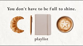 Study with Me | You don't have to be full to shine.
