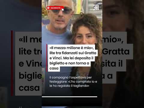 Video Lite tra fidanzati sul Gratta e Vinci da 500mila euro. Lei deposita il biglietto e non torna a casa