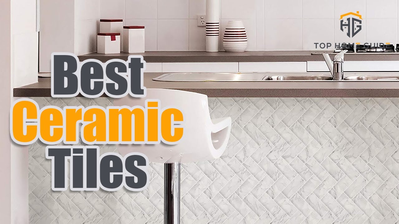 ️Ceramic Tiles Top 5 Best Ceramic Tiles For 2020 [ Buying Guide