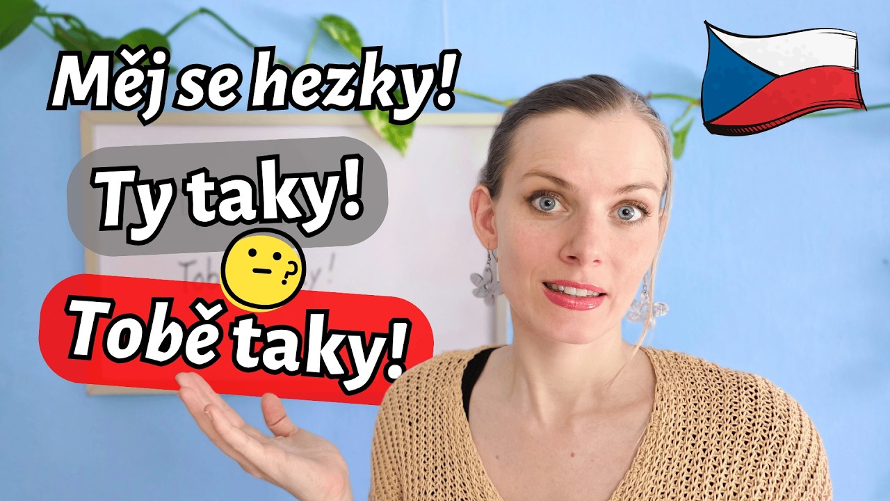 Ty taky or Tobě taky? 🫵 You too in Czech