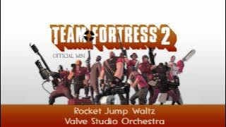 Team Fortress 2 Soundtrack | Rocket Jump Waltz