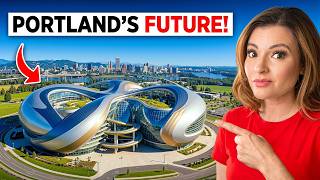 Portland s Biggest Megaprojects Crazy Changes Coming