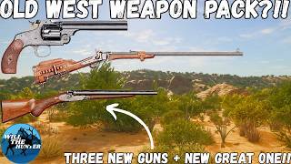 NEW Old West Weapon Pack + New Great One Coming VERY Soon | TheHunter Call Of The Wild
