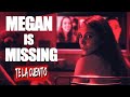 Megan Is Missing En 10 Minutos