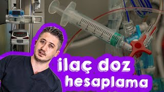 İlaç doz hesaplamaları