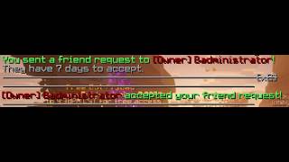 Since when did I have the Owner as a friend...