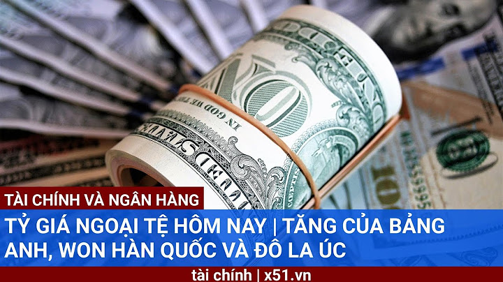 Tiền hàn quốc hôm nay giá bao nhiêu