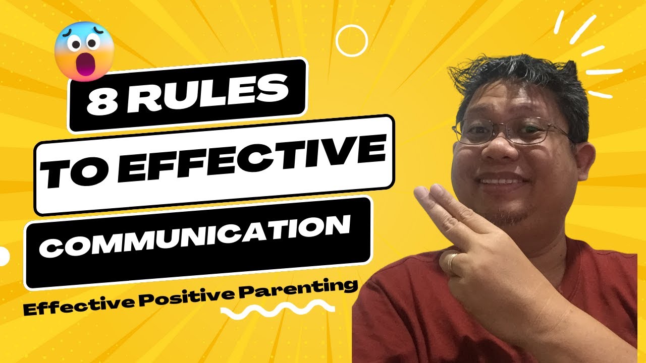 Parenting Tips: 8 Rules to Effective Open Communication- Secret Principle No. 2