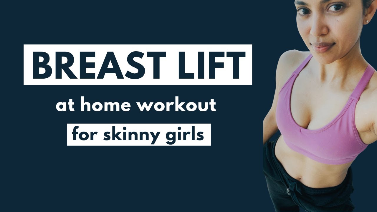 Enhance breast size naturally - Breast lift workout for skinny girls (at  home) 