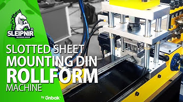Slotted Sheet Mounting Din Rails RollForming Machine by SLEIPNIR®