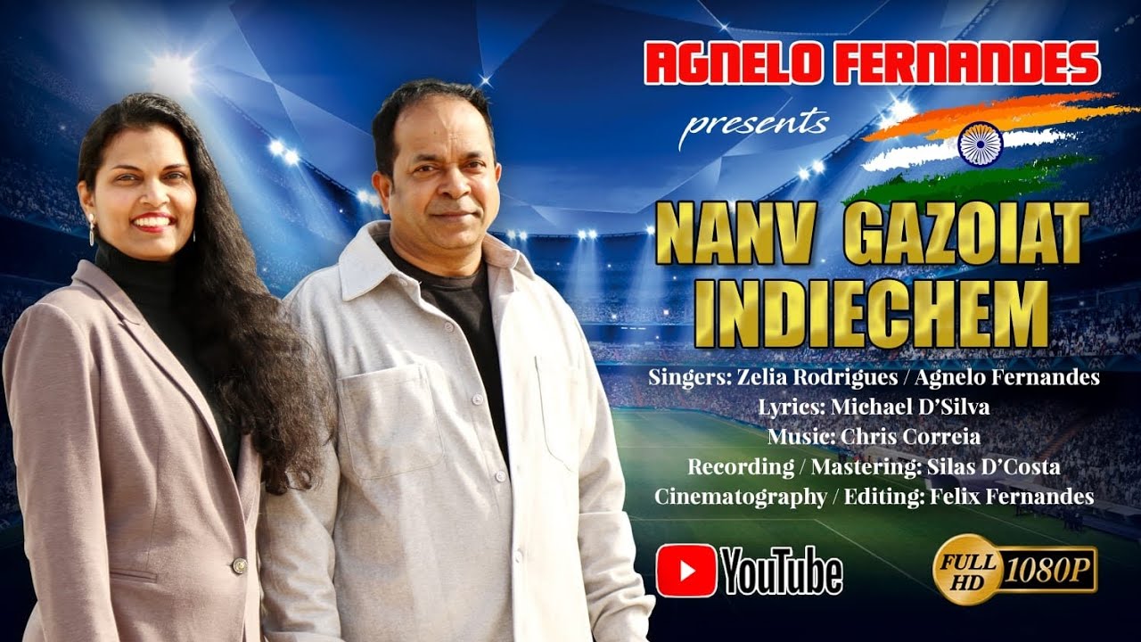 NANV GAZOIAT INDIECHEM - ZELIA RODRIGUES & AGNELO FERNANDES ||NEW KONKANI SONG-2023II