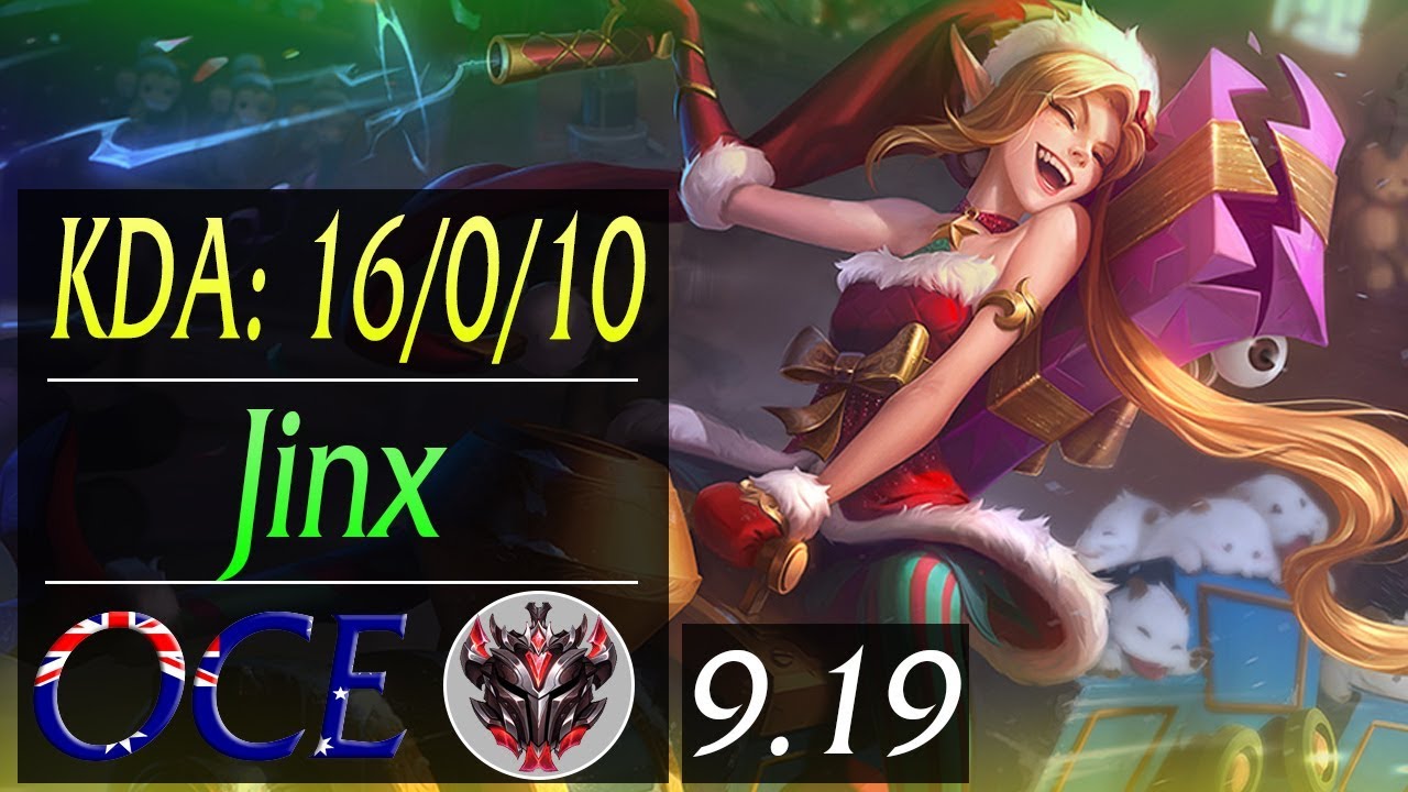 Jinx OCE ADC Replay | KDA: 16/0/10 | Season 9 | Patch 9.19