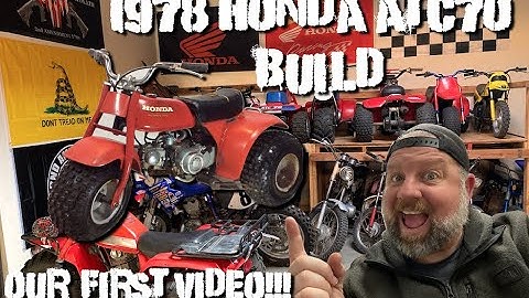 1978 Honda ATC70 Build & Startup - Our First Video!!!