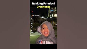 Ranking funniest crashouts