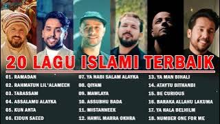 Playlist 20 Lagu Islami Terbaik 🍉 Ramadan, Rahmatun Lil'Alameen, Tabassam 🍉 Maher Zain, Mesut Kurtis