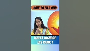 Ishita Kishore Topper Talk UPSC IAS | How to Fill OMR #upsc #ias #pcs #cse #upscprelims